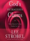 God's Outrageous Claims